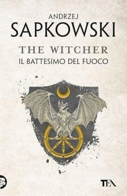 The Witcher T.5 Il battesimo del fuoco