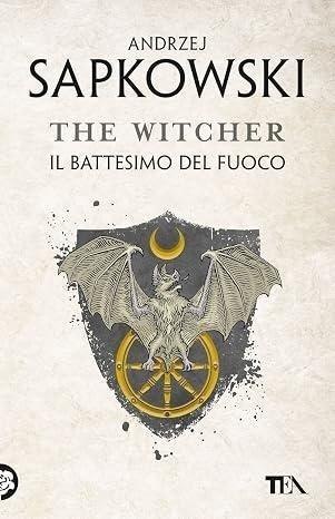The Witcher T.5 Il battesimo del fuoco