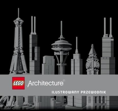 LEGO(R) Architecture. Ilustrowany przewodnik