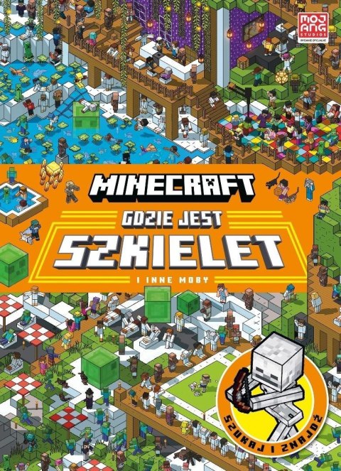 Minecraft. Gdzie jest szkielet i inne moby