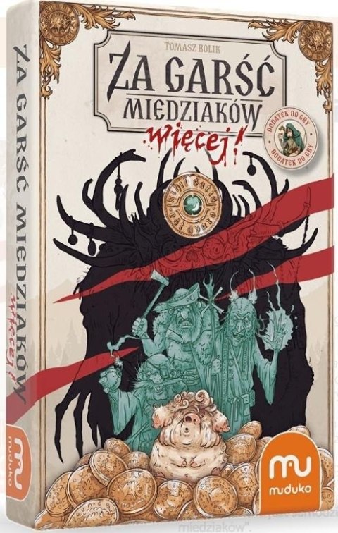 Za garść miedziaków więcej